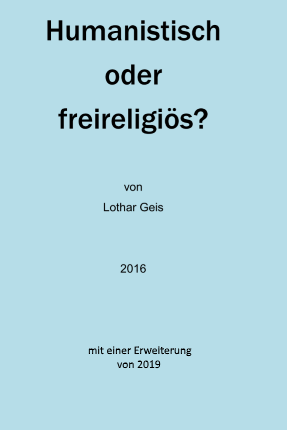 Humanistisch oder freireligiös?